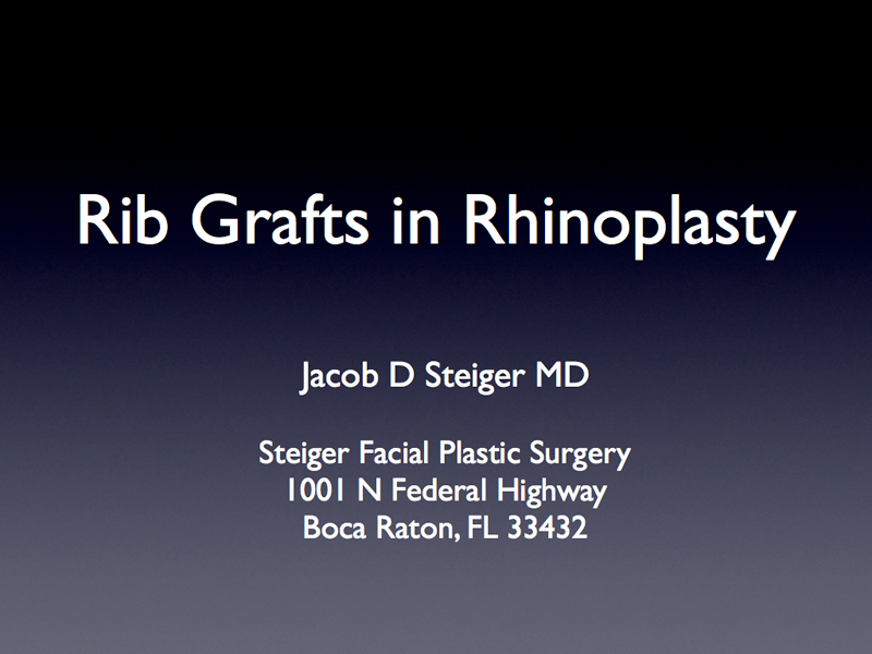 Ribs and Graft Rhinoplasty